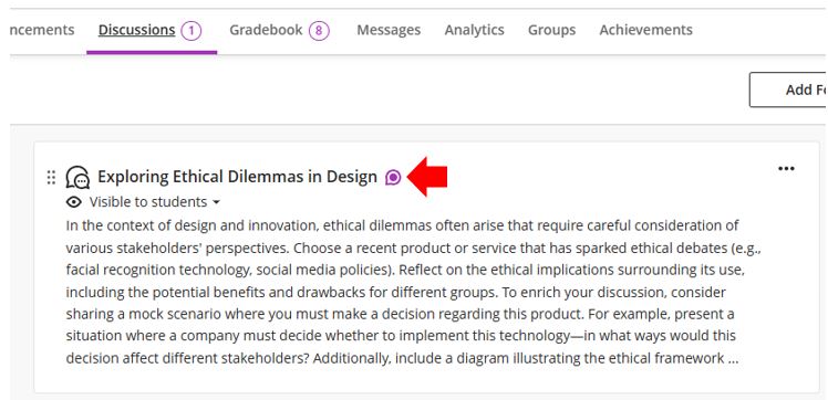 Image showing how Blackboard notifies the module leader that a discussion board has new content to be reviewed via a purple icon that becomes visible to the right of the discussion board title.